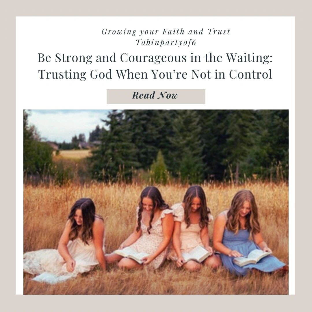 Be Strong And Courageous