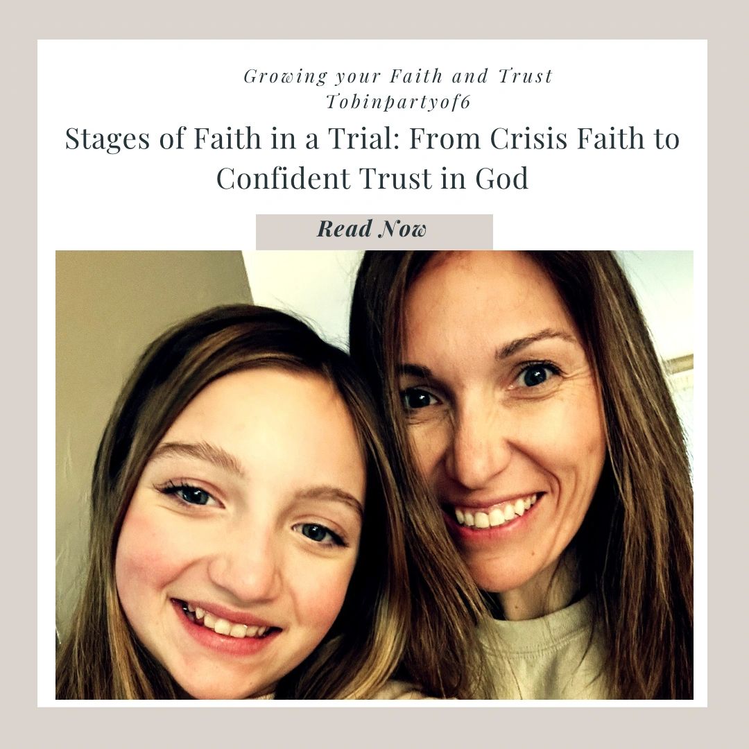 Stages of Faith in a Trial: From Crisis Faith to Confident Trust